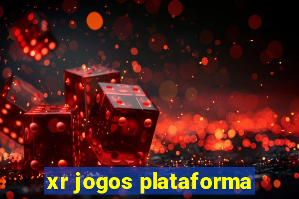 xr jogos plataforma